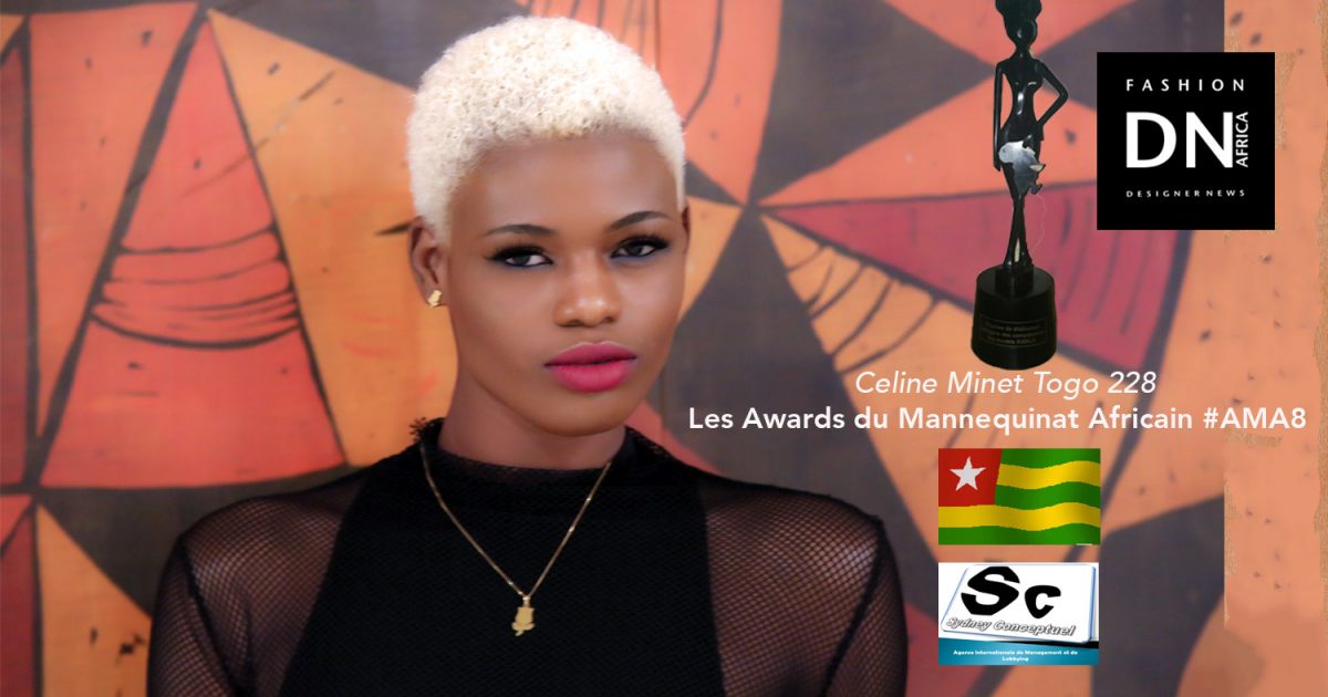 african-fashion-magazine-ama8-les awards du mannequinat africain-CELINE MINET-International-Model-from-TOGO - dn africa - STUDIO 24 NIGERIA, FATIM SIDIME FOUNDER OF LA SAGA DES MANNEQUINS - SYDNEY CONCEPTUEL