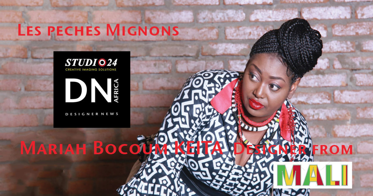 AFRICAN FASHION STYLE MAGAZINE -  Mariah Bocoum Keita - Les peches mignons -dn africa- studio 24 nigeria