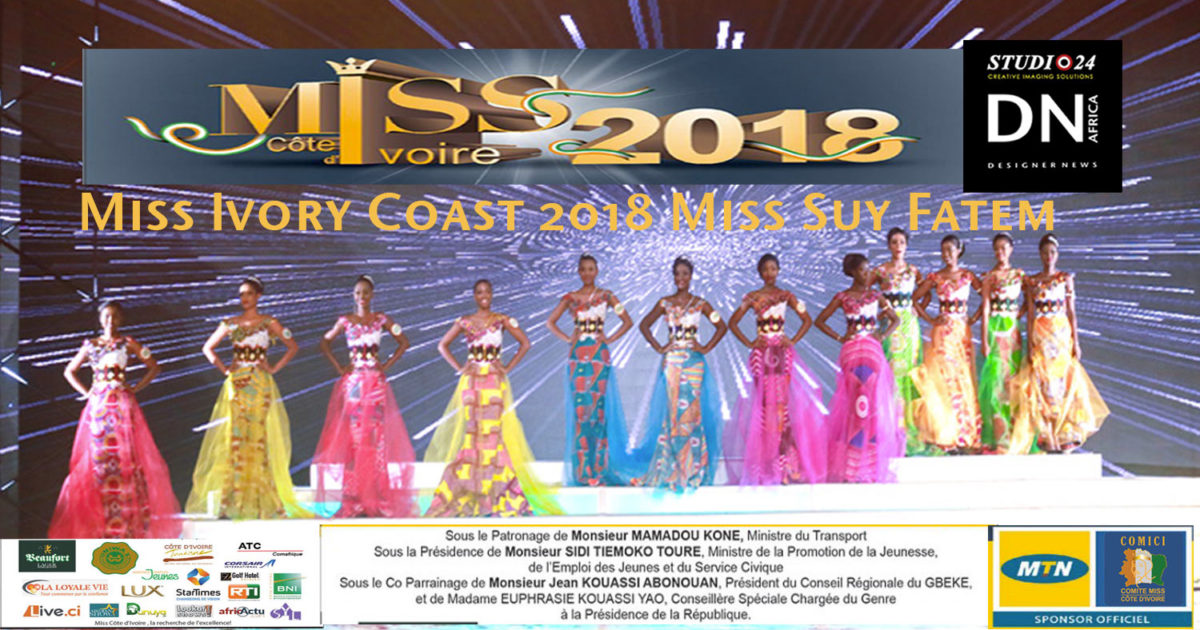 MISS COTE D'IVOIRE 2018 -AFRICAN FASHION STYLE MAGAZINE -MISS IVORY COAST 2018 - MISS MARIE-DANIELLE SUY FATEM - DN AFRICA - STUDIO 24 NIGERIA