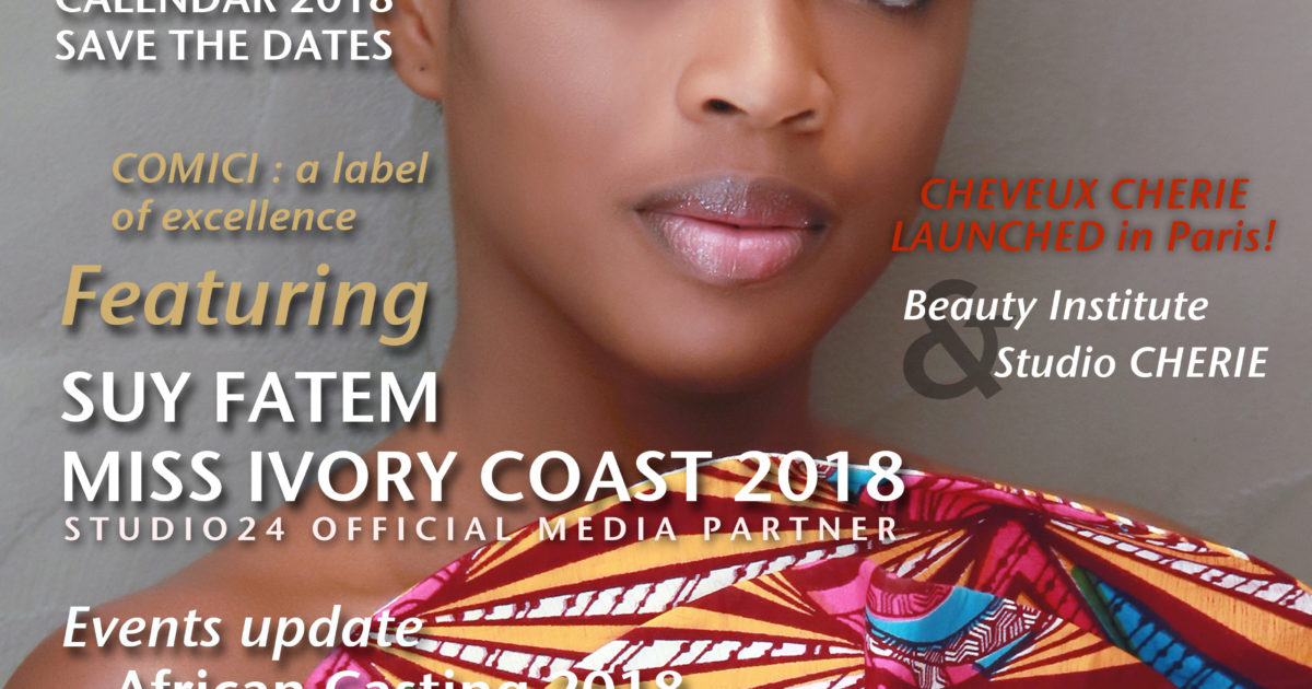 MISS COTE D'IVOIRE 2018 -AFRICAN FASHION STYLE MAGAZINE - SUY FATEM MISS IVORY COAST DNAFRICA-Cover-section-july-2018