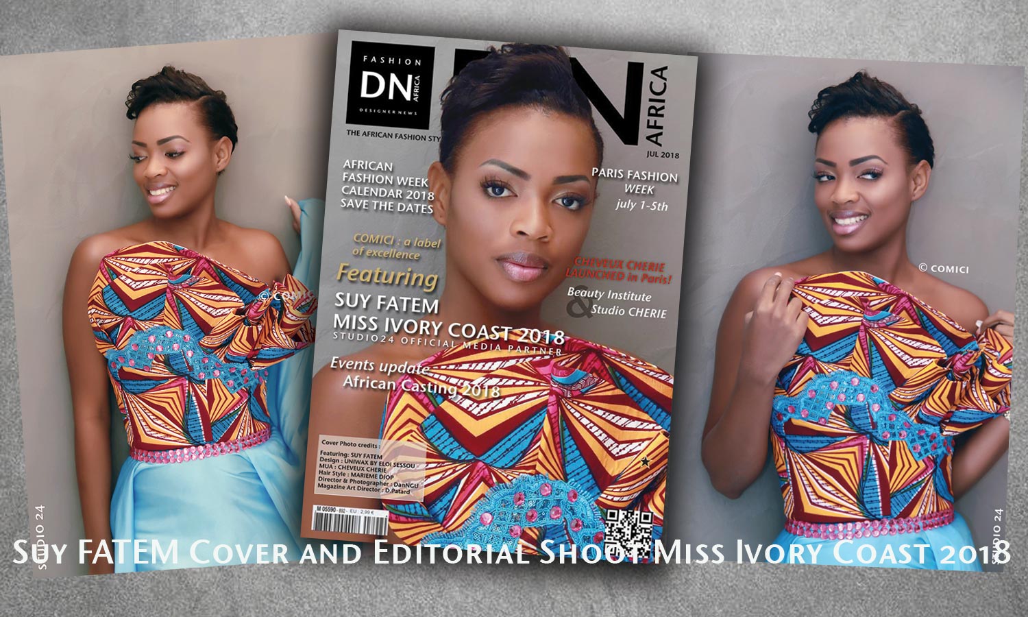 MISS COTE D'IVOIRE 2018 -AFRICAN FASHION STYLE MAGAZINE - MISS IVORY COAST 2018 - COVER MISS MARIE-DANIELLE SUY FATEM - DN AFRICA - STUDIO 24 NIGERIA - CHEVEUX CHERIE HAIRSTYLE MUA