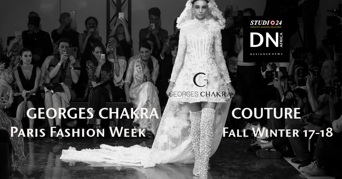 AFRICAN FASHION STYLE MAGAZINE - DESIGNER GEORGES CHAKRA COUTURE