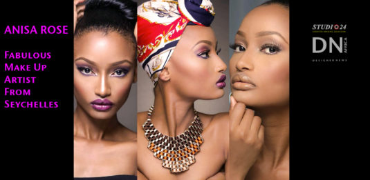 AFRICAN FASHION STYLE MAGAZINE - ANISA ROSE MAKE UP ARTIST FROM SEYCHELLES - Media Partner DN MAG, DN AFRICA -STUDIO 24 NIGERIA - STUDIO 24 INTERNATIONAL- Photographer Dan NGU