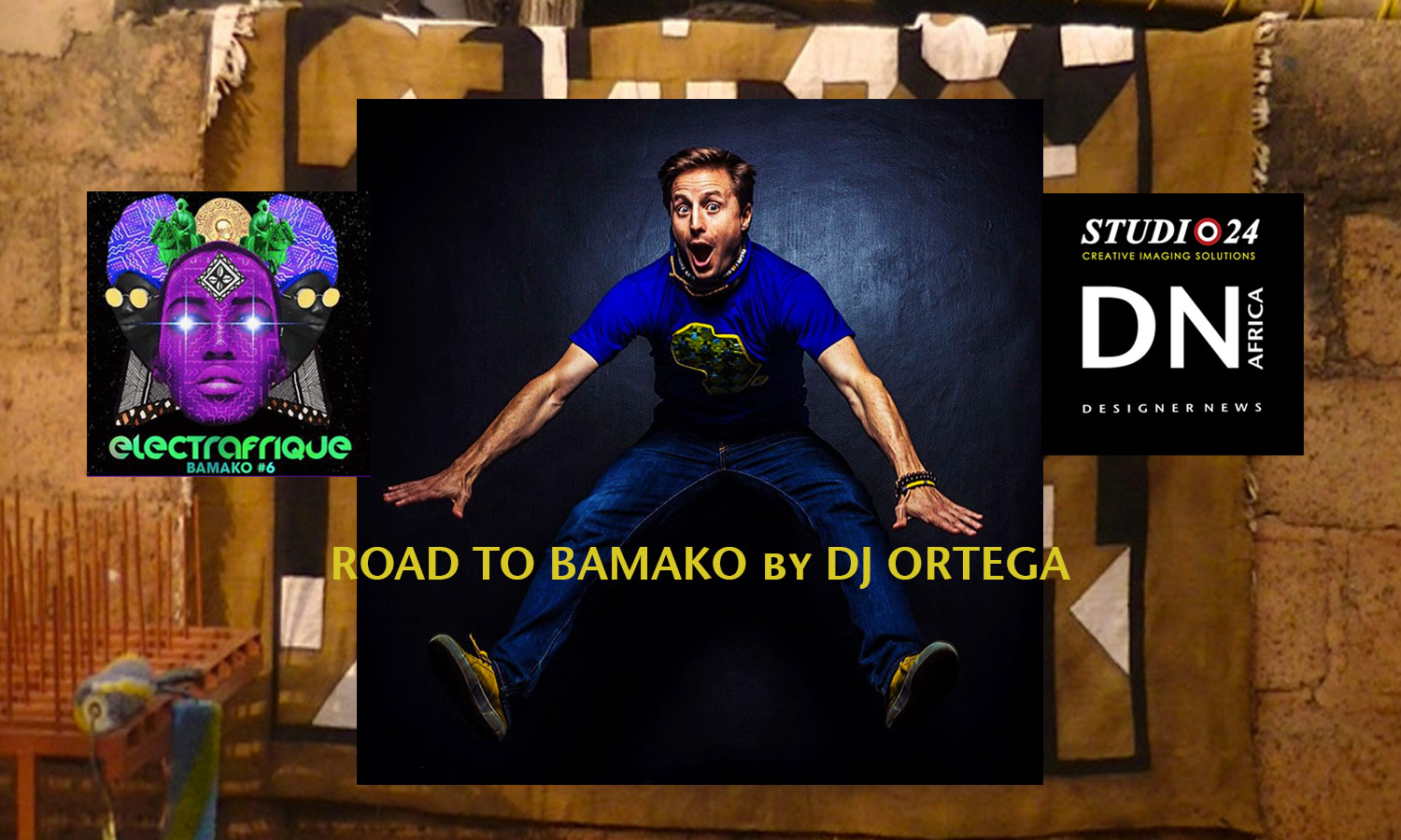 AFRICA FASHION STYLE MAGAZINE - ROAD TO BAMAKO by DJ ORTEGA - INNA MODJA – DN AFRICA and STUDIO 24 NIGERIA