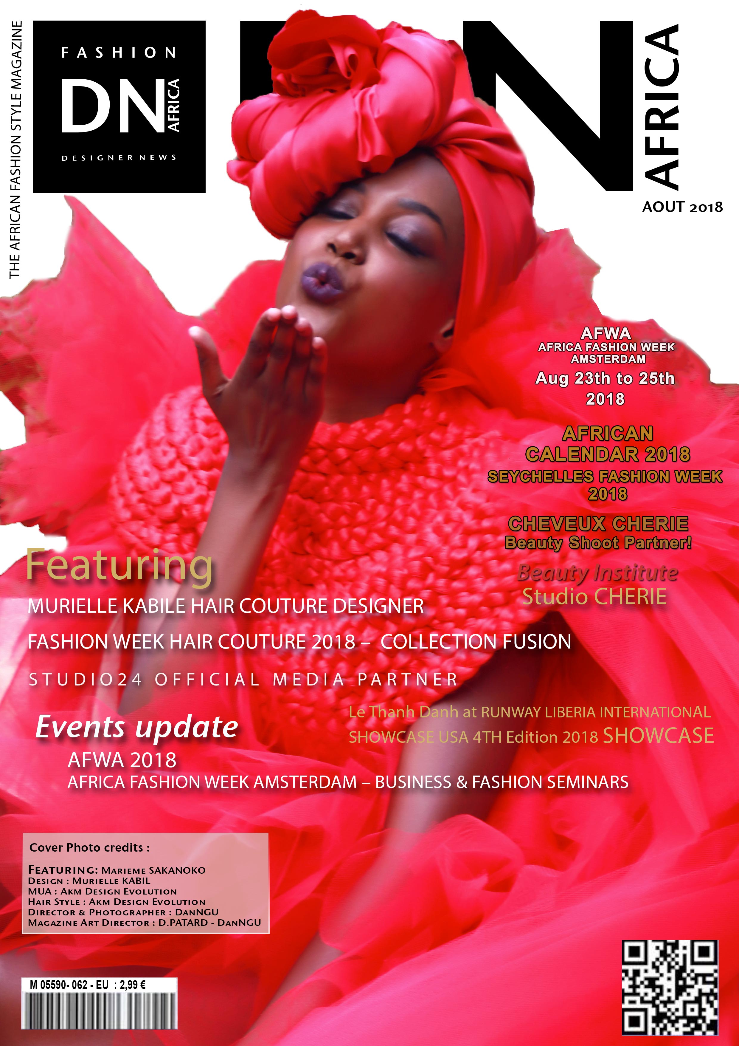 AFRICAN FASHION STYLE MAGAZINE – Mariame-Sakanoko – Egeria for MURIELLE KABILE HAIR COUTURE DESIGNER - DN AFRICA August Number 051 2018 -Media Partner DN MAG, DN AFRICA -STUDIO 24 NIGERIA - STUDIO 24 INTERNATIONAL