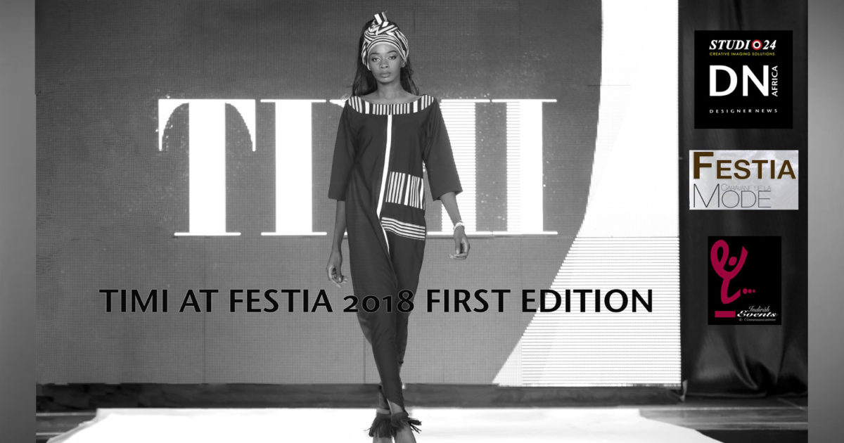 AFRICAN FASHION STYLE MAGAZINE - FESTIA 2018 FIRST EDITION - DESIGNER TIMI FROM MALI  - ORGANIZER FADI MAIGA - Media Partner DN MAG, DN AFRICA -STUDIO 24 NIGERIA - STUDIO 24 INTERNATIONAL