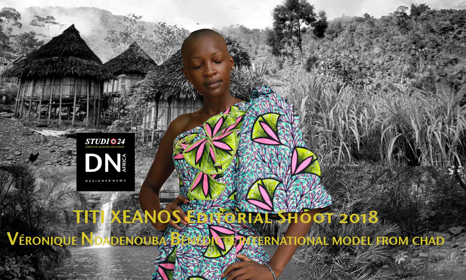 AFRICA FASHION STYLE MAGAZINE - KOFA 2nd Edition Organized by Hal Ebene Kobourou Fashion Awards from Parakou (Benin) – Designer TITI XENAOS from Ivory Coast - Model VÉRONIQUE NDADENOUBA BÉNÉDICTE from Chad – Exclusive contents for DN AFRICA and STUDIO 24 NIGERIA