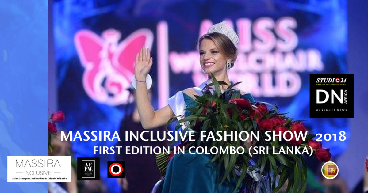 AFRICAN FASHION STYLE MAGAZINE- MASSIRA INCLUSIVE 2018 1st EDITION - ORGANIZER Studio FDO by Rex Christy Fernando - Colombo - Road Marine Drive Skri Lanka -DN AFRICA - STUDIO 24 NIGERIA - Asian & European Fashion Week in Colombo