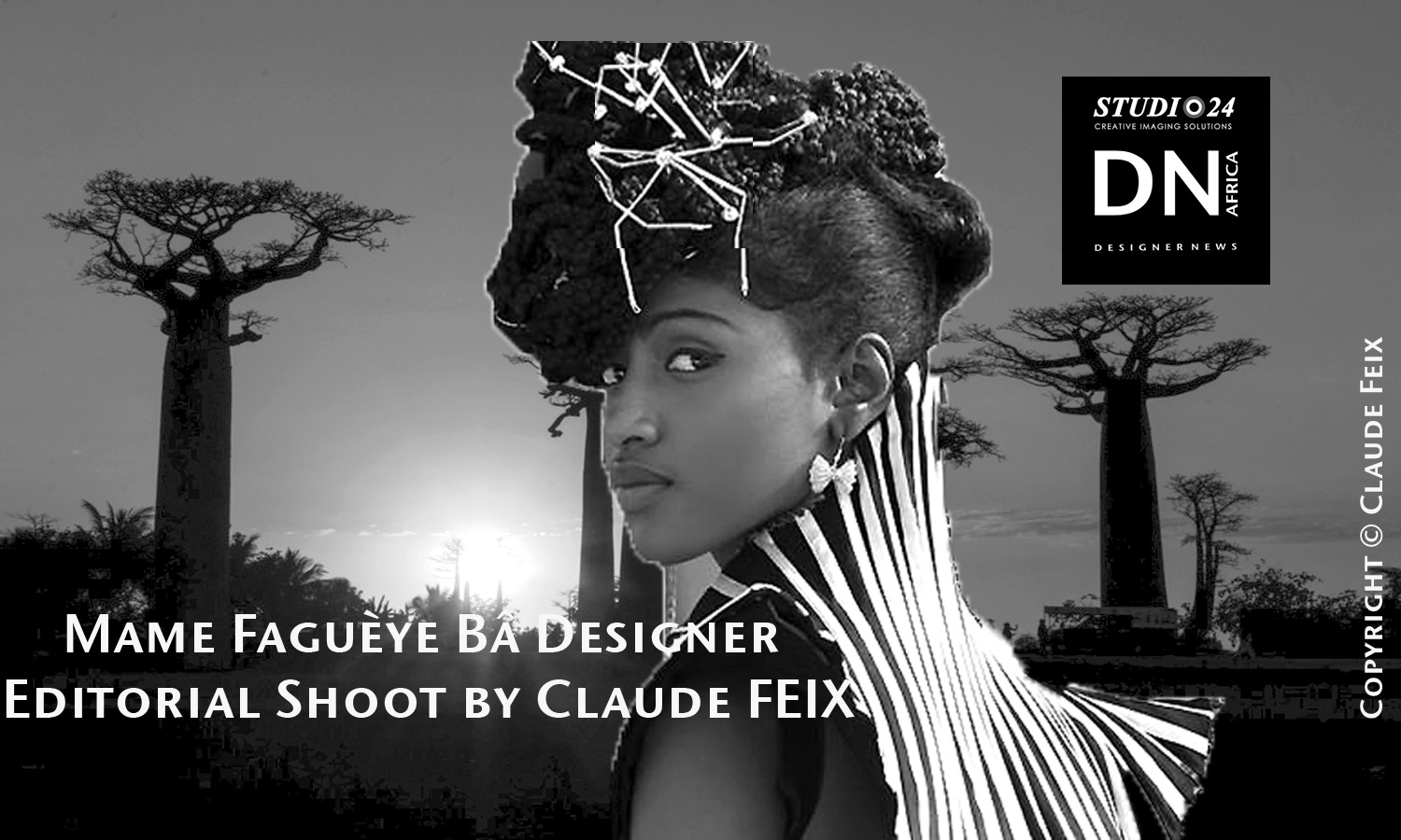 AFRICAN FASHION STYLE MAGAZINE - Editorial Shooting -Designer Mame Faguèye Bâ - Photographer Claude FEIX -Theater ''L'engouement' -Media Partner DN MAG, DN AFRICA -STUDIO 24 NIGERIA - STUDIO 24 INTERNATIONAL