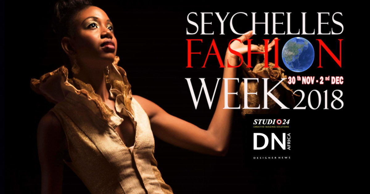 AFRICAN FASHION STYLE MAGAZINE -SEYCHELLES FASHION WEEK -Media Partner DN MAG, DN AFRICA -STUDIO 24 NIGERIA - STUDIO 24 INTERNATIONAL