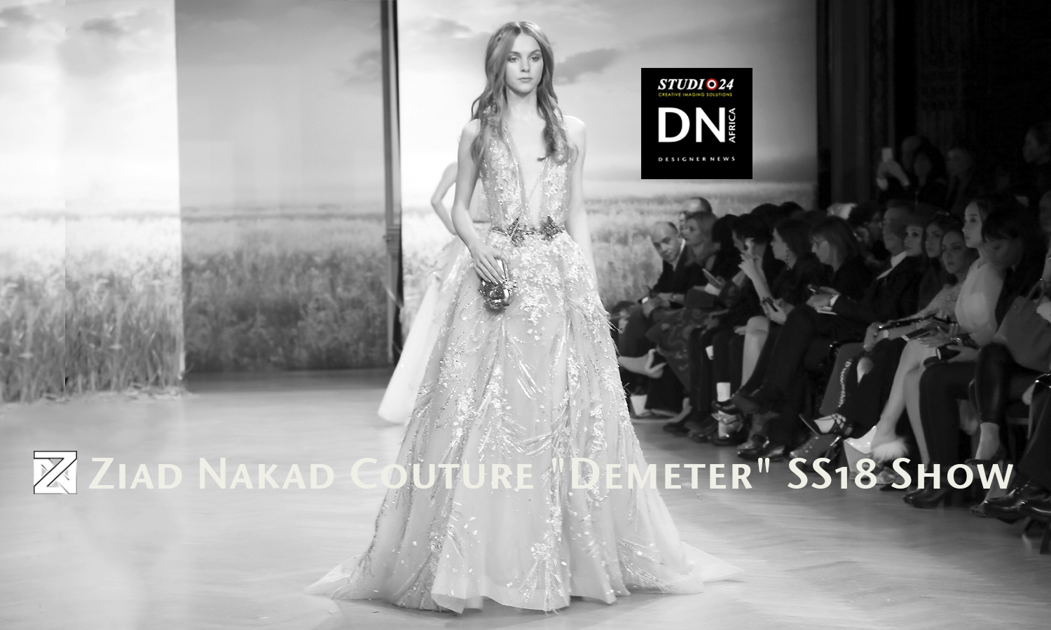 AFRICAN FASHION STYLE MAGAZINE - Ziad Nakad Couture "Demeter" Spring-summer 2018 Show - the-westin-paris-vendome - Media Partner DN MAG, DN AFRICA -STUDIO 24 NIGERIA - STUDIO 24 INTERNATIONAL - Mephistopheles Productions