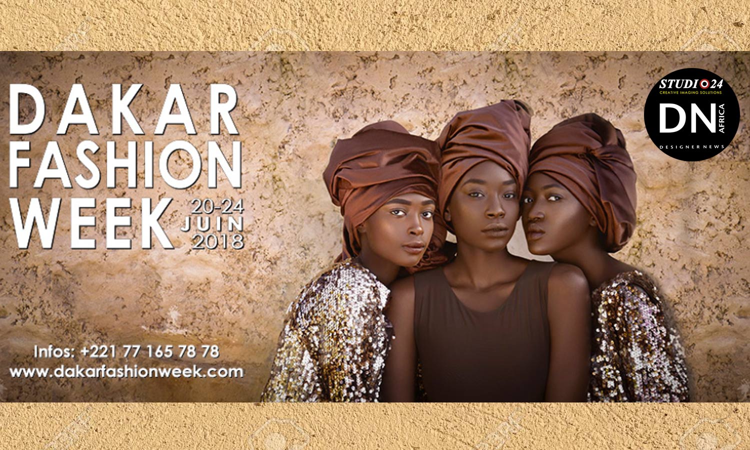 AFRICAN FASHION STYLE MAGAZINE - DAKAR FASHION WEEK EDITION 16 - ORGANIZER ADAMA PARIS - Media Partner DN MAG, DN AFRICA -STUDIO 24 NIGERIA - STUDIO 24 INTERNATIONAL- Photographer Dan NGU