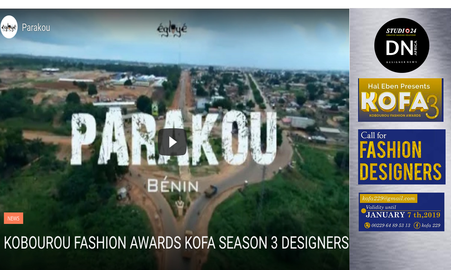 AFRICAN FASHION STYLE MAGAZINE -Kobourou Fashion Awards KOFA SEASON 3 ORGANIZER HAL EBENE LOCATION PARAKOU BENIN' - Designers Casting Call - Media Partner DN AFRICA -STUDIO 24 NIGERIA - STUDIO 24 INTERNATIONAL