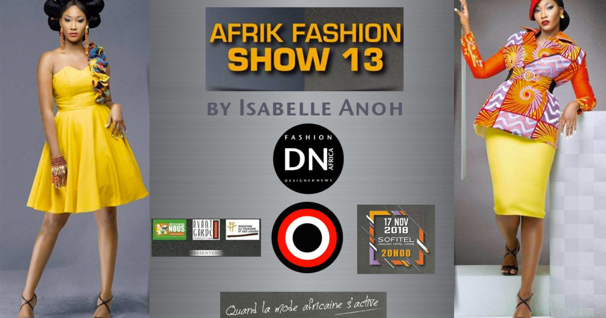 AFRICAN FASHION STYLE MAGAZINE - AFRIK FASHION SHOW 13 - Model Morgan Elkana - ORGANIZER ISABELLE ANOH - ABIDJAN IVORY COAST - Official Media Partner DN AFRICA -STUDIO 24 NIGERIA - STUDIO 24 INTERNATIONAL - Ifeanyi Christopher Oputa MD AND CEO OF COLVI LIMITED AND STUDIO 24