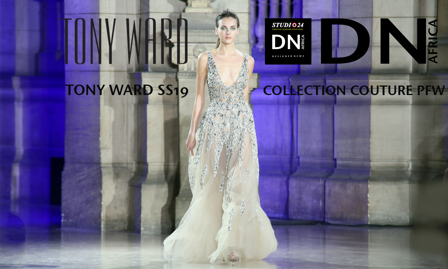 AFRICAN FASHION STYLE MAGAZINE - PFW FW19 - Designer TONY-WARD-SS19-COLLECTION- COUTURE.-Model Valerie AYENA - Ecole de Medecine-PR L'APPART PR - Official Media Partner DN AFRICA -STUDIO 24 NIGERIA - STUDIO 24 INTERNATIONAL - Ifeanyi Christopher Oputa MD AND CEO OF COLVI LIMITED AND STUDIO 24 - CHEVEUX CHERIE STUDIO BY MARIEME DUBOZ