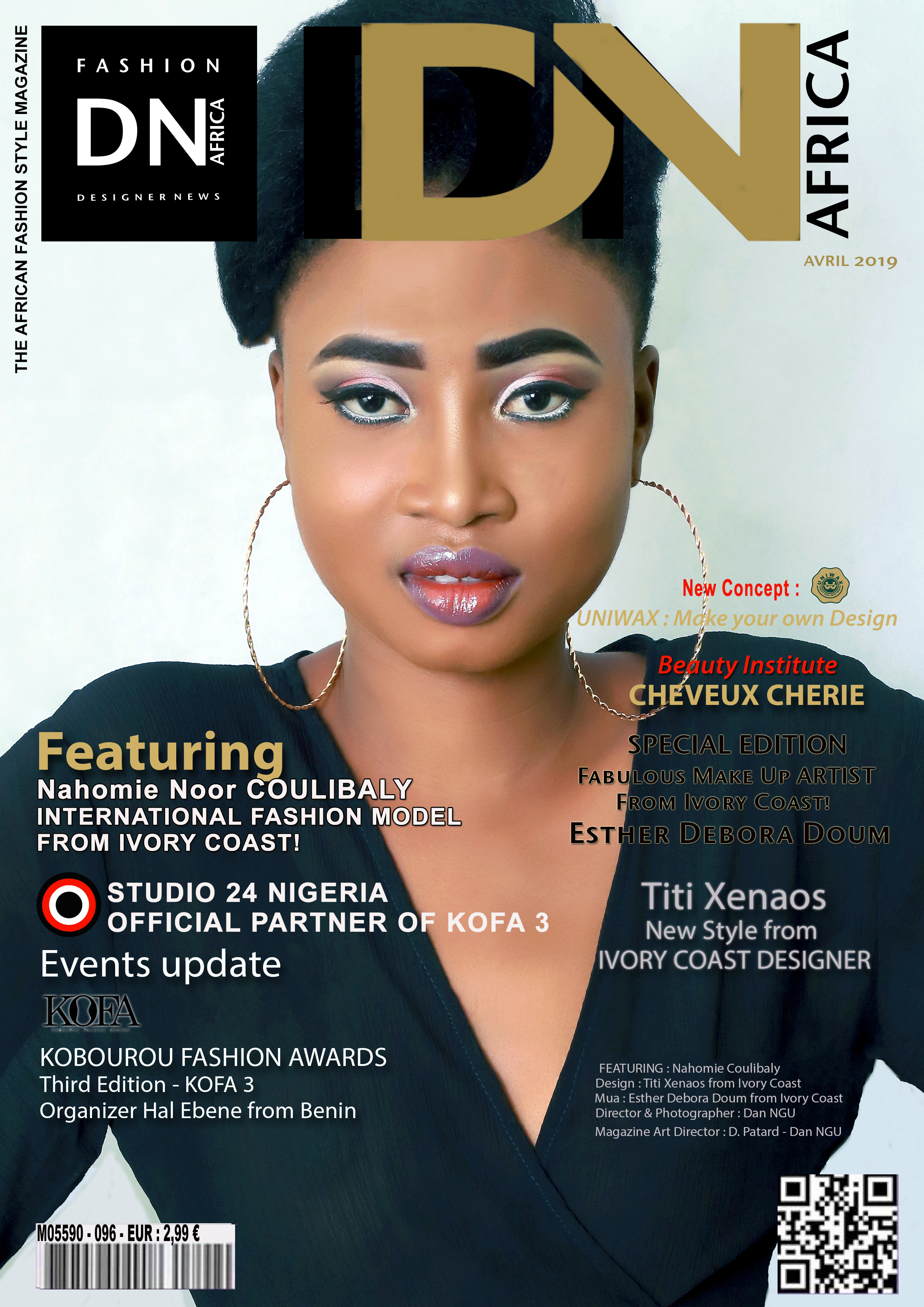 AFRICAN FASHION STYLE MAGAZINE - may 2019 COVER - number 96 - Nahomie Noor COULIBALY International Model - Official Media Partner DN AFRICA - STUDIO 24 NIGERIA - STUDIO 24 INTERNATIONAL - Ifeanyi Christopher Oputa MD AND CEO OF COLVI LIMITED AND STUDIO 24 - CHEVEUX CHERIE and CHEVEUX CHERIE STUDIO BY MARIEME DUBOZ- Fashion Editor Nahomie NOOR COULIBALY
