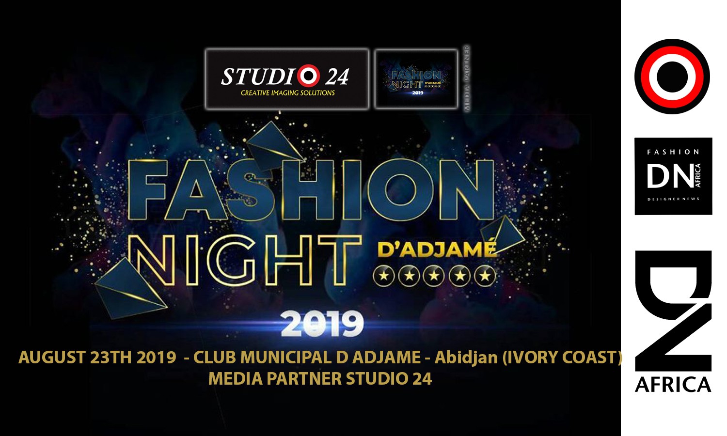 AFRICAN FASHION STYLE MAGAZINE - Fashion Night d'Adjamé 2019 - 5th EDITION by SOULEY DESIGN - Photographer DAN NGU - Official Media Partner DN AFRICA - STUDIO 24 NIGERIA - STUDIO 24 INTERNATIONAL - Ifeanyi Christopher Oputa MD AND CEO OF COLVI LIMITED AND STUDIO 24 - CHEVEUX CHERIE and CHEVEUX CHERIE STUDIO BY MARIEME DUBOZ- Fashion Editor Nahomie NOOR COULIBALY