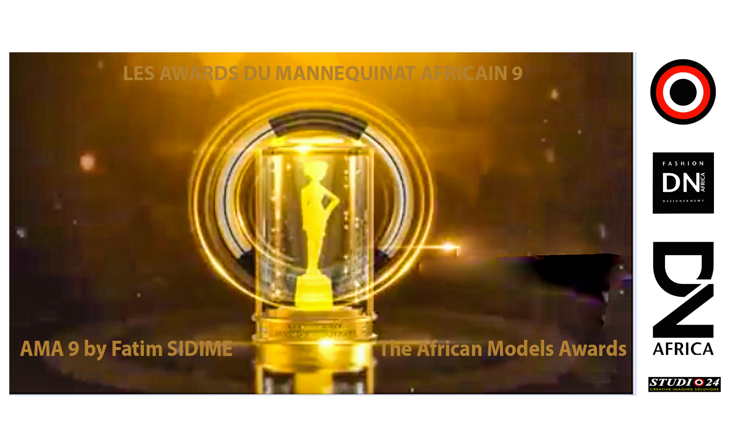 AFRICAN FASHION STYLE MAGAZINE - AMA 9 by Fatim SIDIME - LES-AWARDS-DU-MANNEQUINNAT-AFRICAIN-EDITION-9-2019 - Photographer DAN NGU - Official Media Partner DN AFRICA - STUDIO 24 NIGERIA - STUDIO 24 INTERNATIONAL - Ifeanyi Christopher Oputa MD AND CEO OF COLVI LIMITED AND STUDIO 24 - CHEVEUX CHERIE and CHEVEUX CHERIE STUDIO BY MARIEME DUBOZ- Fashion Editor Nahomie NOOR COULIBALY