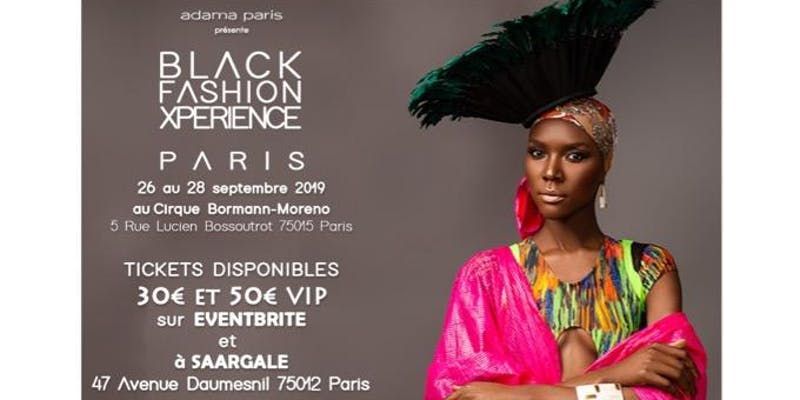  Black Fashion Xperience 2019 by Adama Paris - Location Cirque Bormann Moreno 