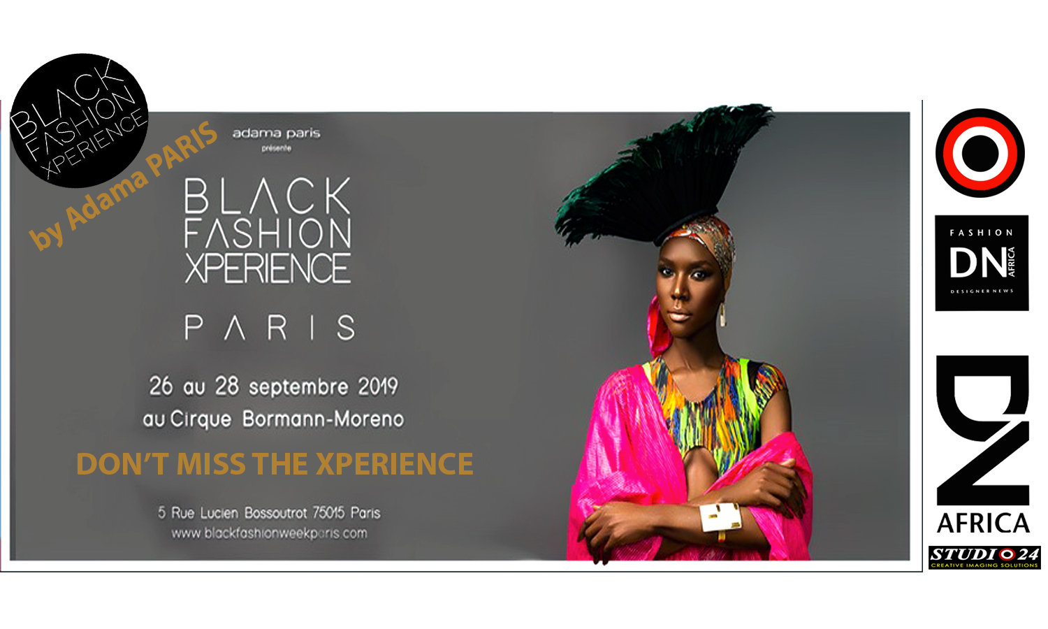 AFRICAN FASHION STYLE MAGAZINE - Black Fashion Xperience 2019 by Adama Paris - Photographer DAN NGU - Official Media Partner DN AFRICA - STUDIO 24 NIGERIA - STUDIO 24 INTERNATIONAL - Ifeanyi Christopher Oputa MD AND CEO OF COLVI LIMITED AND STUDIO 24 - CHEVEUX CHERIE and CHEVEUX CHERIE STUDIO BY MARIEME DUBOZ- Fashion Editor Nahomie NOOR COULIBALY