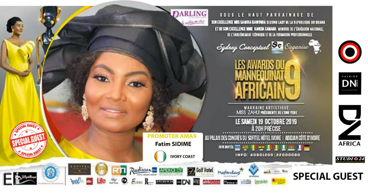 AFRICAN FASHION STYLE MAGAZINE - AMA 9 by Fatim SIDIME - LES-AWARDS-DU-MANNEQUINNAT-AFRICAIN-EDITION-9-2019 - Event organiser Sydney conceptuel - Special Guest Her excellence Ms. Samira Bawumi, Ghana's Vice President - Photographer DAN NGU - Official Media Partner DN AFRICA - STUDIO 24 NIGERIA - STUDIO 24 INTERNATIONAL - Ifeanyi Christopher Oputa MD AND CEO OF COLVI LIMITED AND STUDIO 24 - CHEVEUX CHERIE and CHEVEUX CHERIE STUDIO BY MARIEME DUBOZ- Fashion Editor Nahomie NOOR COULIBALY