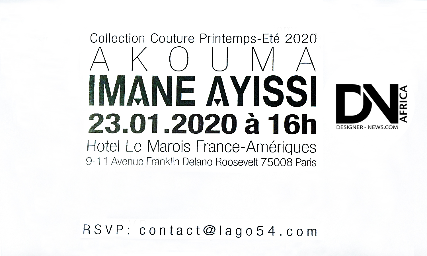 AFRICAN FASHION STYLE MAGAZINE - Imane-Ayissi-Couture-Spring-2020 - Collection Akouma - PR Lago 54 - Location Hotel Le Marois - Photographer DAN NGU - Media Partner DN AFRICA - STUDIO 24 NIGERIA - STUDIO 24 INTERNATIONAL - Ifeanyi Christopher Oputa MD AND CEO OF COLVI LIMITED AND STUDIO 24 - CHEVEUX CHERIE and CHEVEUX CHERIE STUDIO BY MARIEME DUBOZ- Fashion Editor Nahomie NOOR COULIBALY