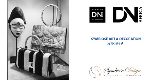 AFRICAN FASHION STYLE MAGAZINE - SYMBIOSE ART & DECORATION SS20 by Edele A - Photographer DAN NGU - Media Partner DN AFRICA - STUDIO 24 NIGERIA - STUDIO 24 INTERNATIONAL - Ifeanyi Christopher Oputa MD AND CEO OF COLVI LIMITED AND STUDIO 24 - CHEVEUX CHERIE and CHEVEUX CHERIE STUDIO BY MARIEME DUBOZ- Fashion Editor Nahomie NOOR COULIBALY