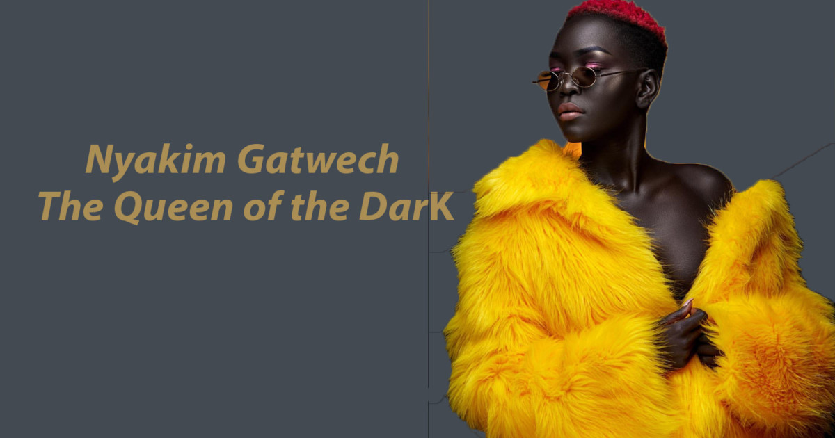 AFRICAN FASHION STYLE MAGAZINE - The Queen of Dark, Nyakim Gatwech - Photographer DAN NGU - Media Partner DN AFRICA - STUDIO 24 NIGERIA - STUDIO 24 INTERNATIONAL - Ifeanyi Christopher Oputa MD AND CEO OF COLVI LIMITED AND STUDIO 24 - Nahomie NOOR COULIBALY