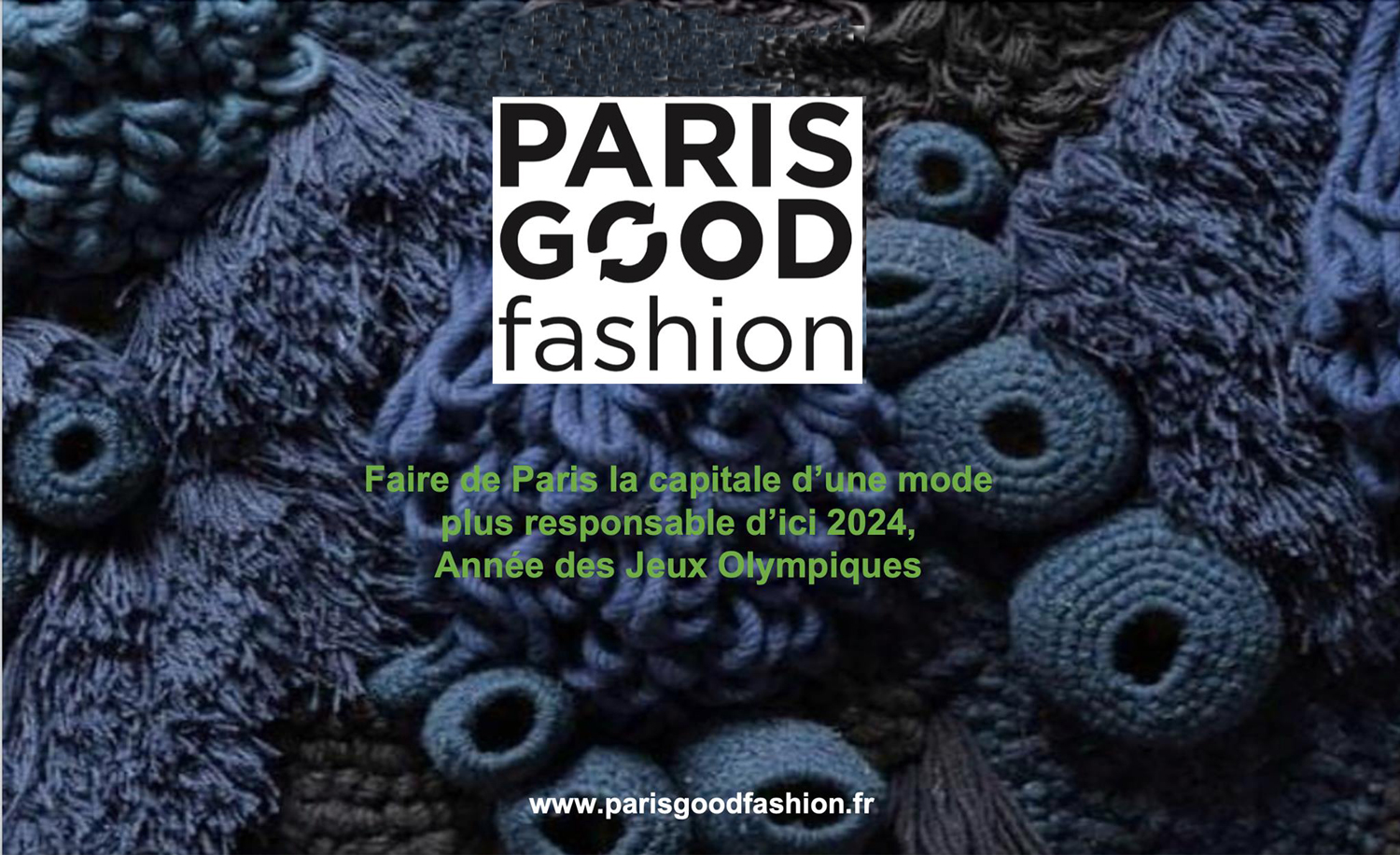 Paris Good Fashion - The New Sustainable Capital of Fashion