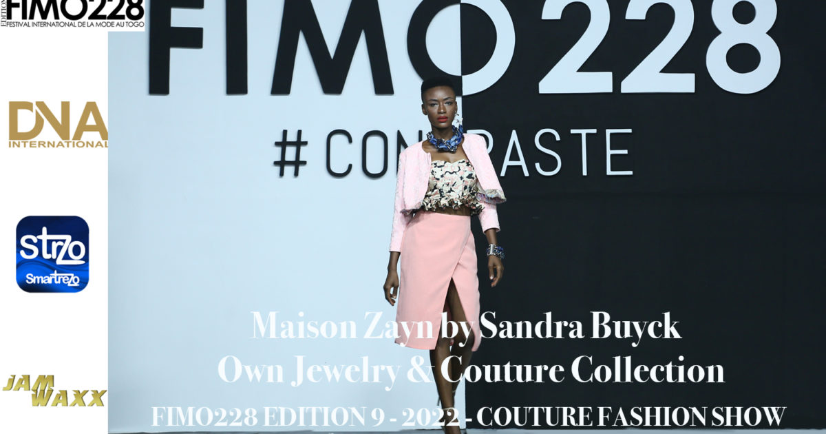 Maison-Zayn-by-Sandra-Buyck -Own-Jewelry-&-Couture-Collection-FIMO228-EDITION-9-2022-COUTURE-FASHION-SHOW-DN-AFRICA-DN-A-INTERNATIONAL-MEDIA-PARTNER
