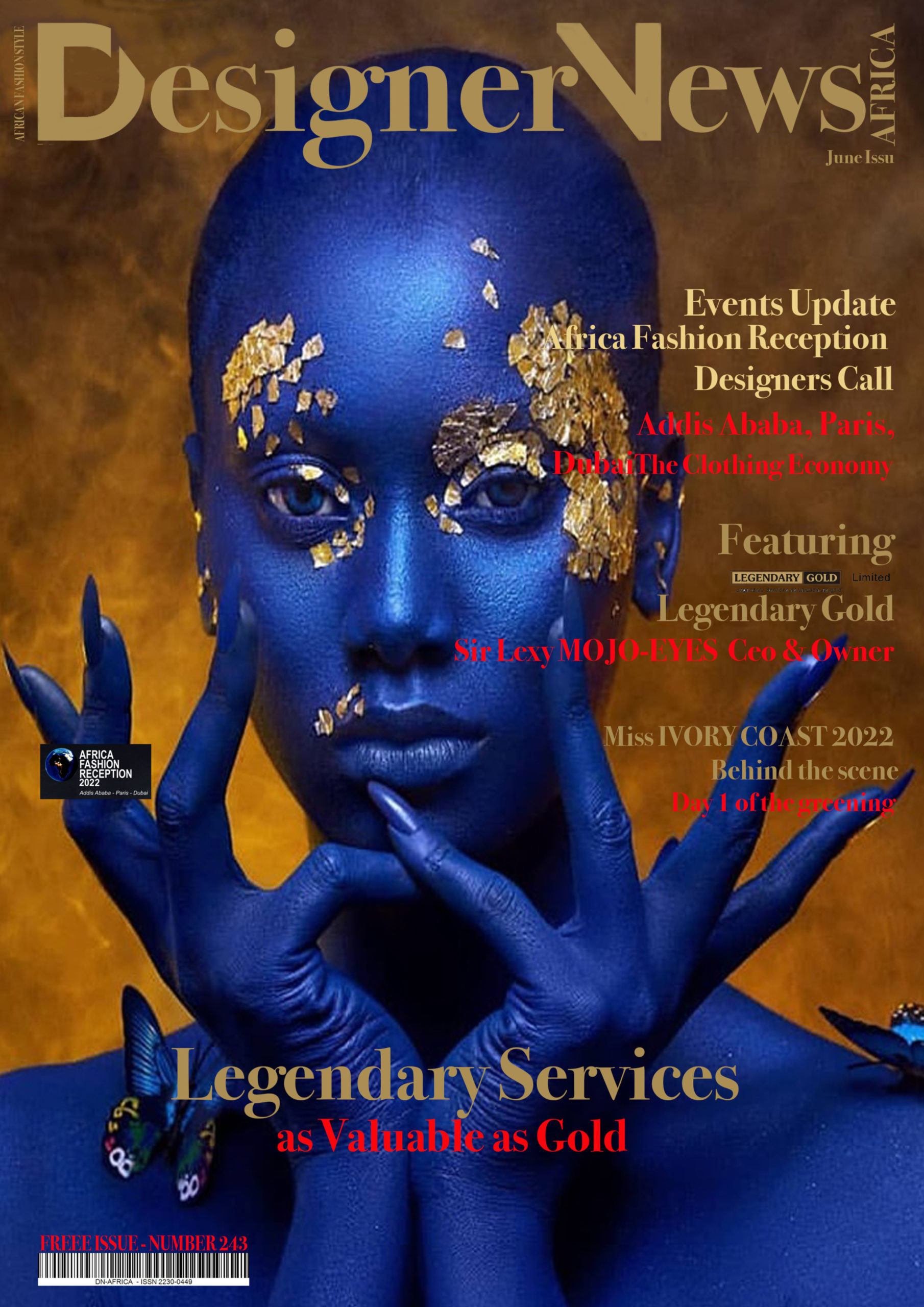 2490X3522-COVER-DN-AFRICA-COVER-JUN-2022-MAG-NUMBER-243-2022-AFRICAN-FASHION-RECEPTION-BY-LEGENDARY-GOLD-LEXY-MOYO-EYES-Ceo-and-Owner-DN-AFRICA-DN-A-INERNATIONAL-Media-Partner-AS-VOGUE-COVER