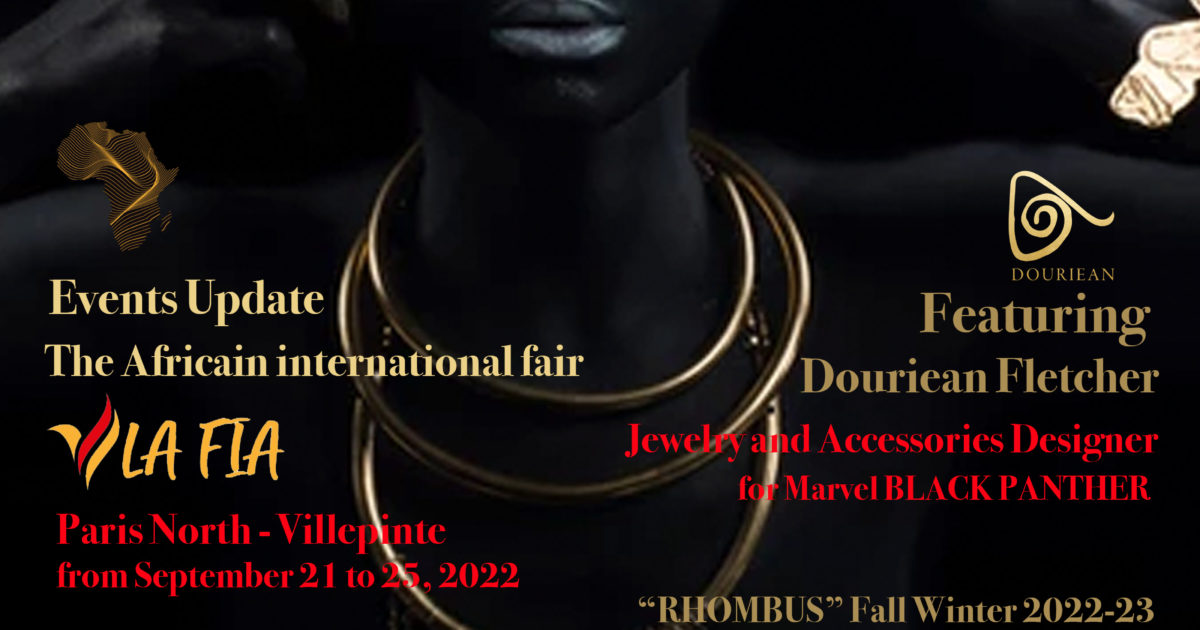 DN-AFRICA-COVER-AUG-2022-MAG-NUMBER-247-Douriean-Fletcher-Jewelry-and-Accessories-Designer-for-Marvel-BLACK-PANTHER-DN-AFRICA-DN-A-INTERNATIONAL-Media-Partner-AS-VOGUE-COVER