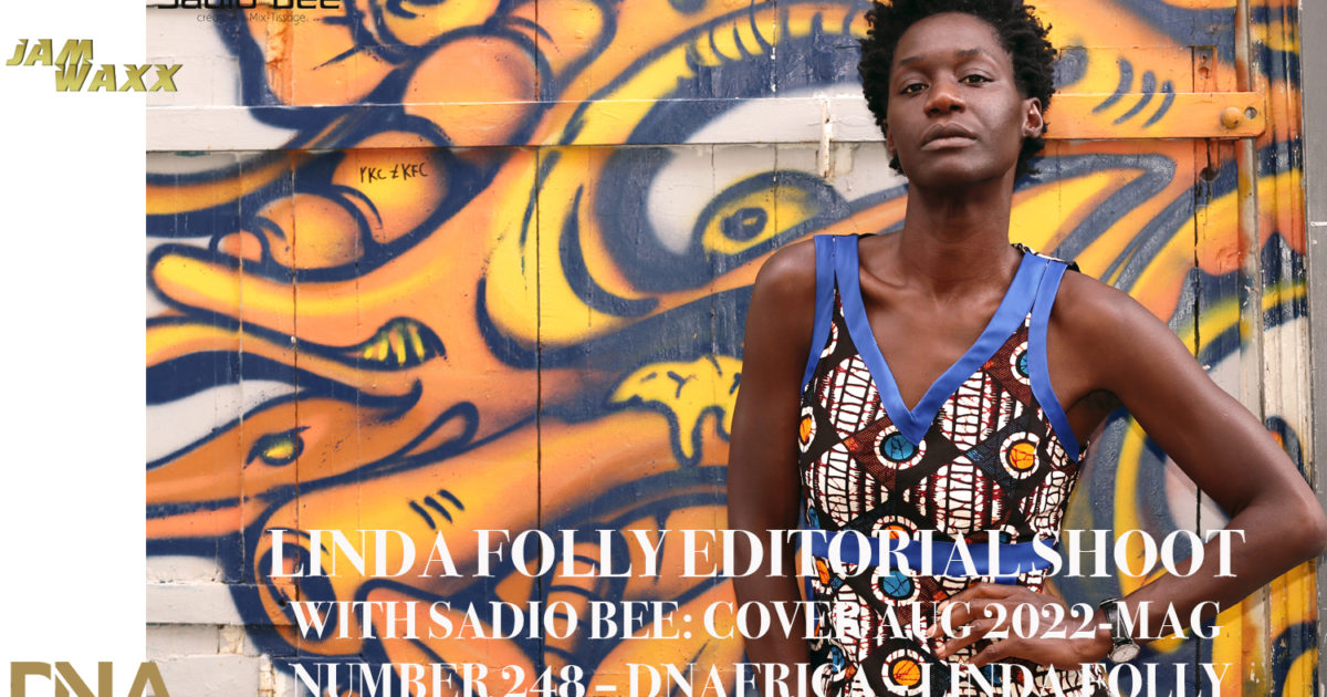 LINDA-FOLLY-EDITORIAL-SHOOT-WITH-SADIO-BEE--COVER-AUG-2022-MAG-NUMBER-248-DNAFRICA-LINDA-FOLLY-DN-AFRICA-DNA_INTERNATIONAL-EDITORIALAS-VOGUE-COVER