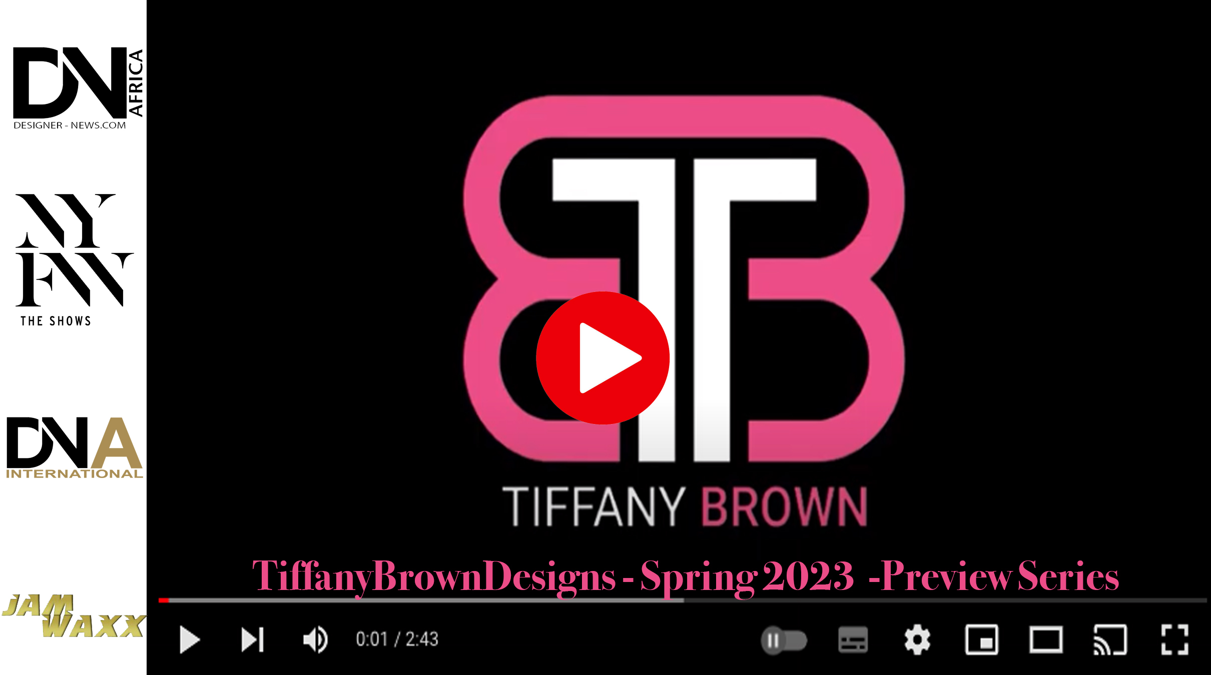 NYFW-PREVIEW-SHOW-TiffanyBrownDesigns-Spring-2023-Preview-Series-DN-AFRICA-DN-A-INTERNATIONAL-Media-Partenaire