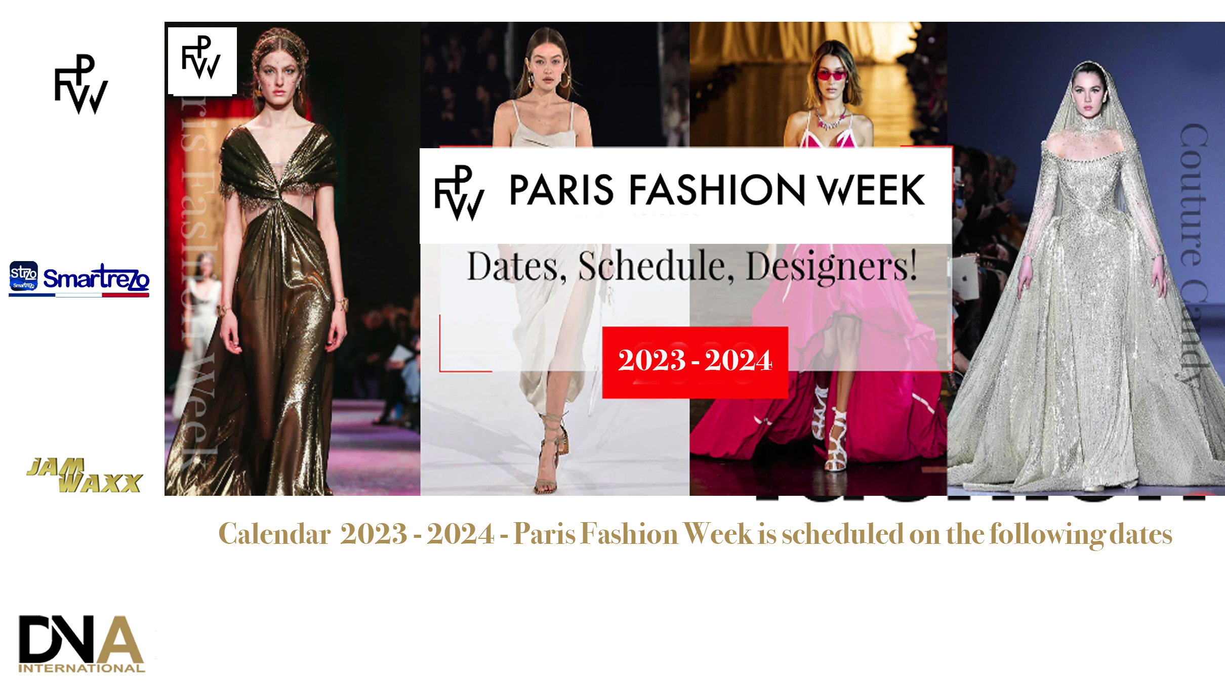 Calendar 2023 – 2024 – Paris Fashion Week is scheduled on the following dates