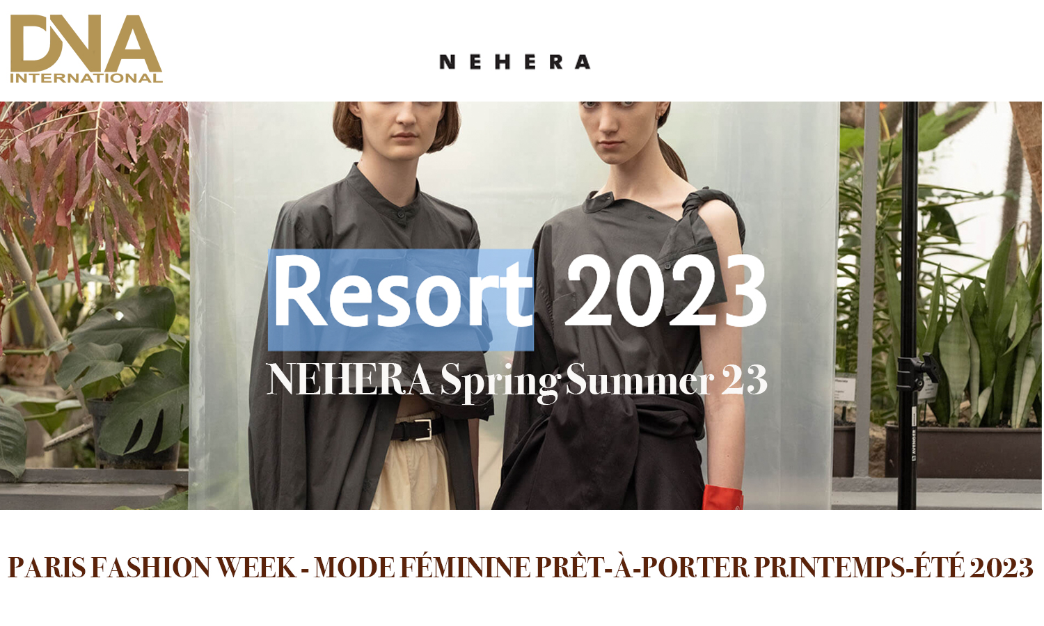 NEHERA-Spring-Summer-23-PARIS-FASHION-WEEK---MODE-FÉMININE-PRÊT-À-PORTER-PRINTEMPS-ÉTÉ-2023-DN-AFRICA-MEDIA-PARTNER