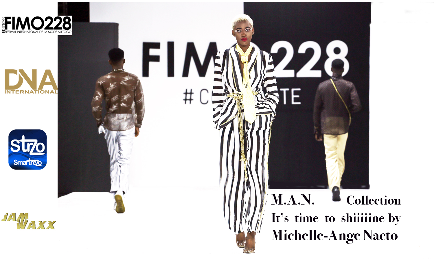 M.A.N. – Collection It’s time to shiiiiine by Michelle-Ange Nacto