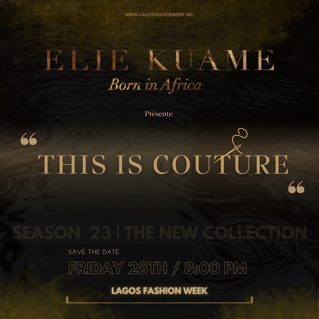 LAGOS FASHION WEEK 22-ELIE KUAME'S COLLECTION -THIS IS COUTURE LOOK 20-DNAFRICA-DNA-INERNATIONAL MEDIA PARTNER