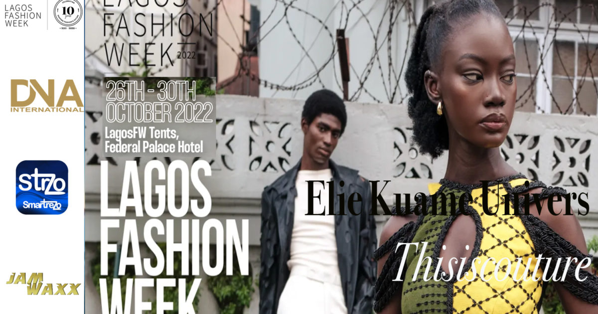LagosFW22-Runway-Lagos-Fashion-Week-Edition-10-Elie-Kuame-Univers-𝑇-𝐻-𝐼-𝑆-𝐼-𝑆-𝐶-𝑂-𝑈-𝑇-𝑈-𝑅-𝐸--DN-AFRICA-DN-A-INTERNATIONAL-MEDIA-PARTNER