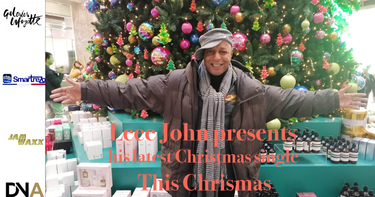 BEST-AFRICA-FASHION-MAGAZINE-Leee-John-presents-his-latest-Christmas-single-This-Chrismas-DN-AFRICA-DN-A-INTERNATIONAL-Media-Partner