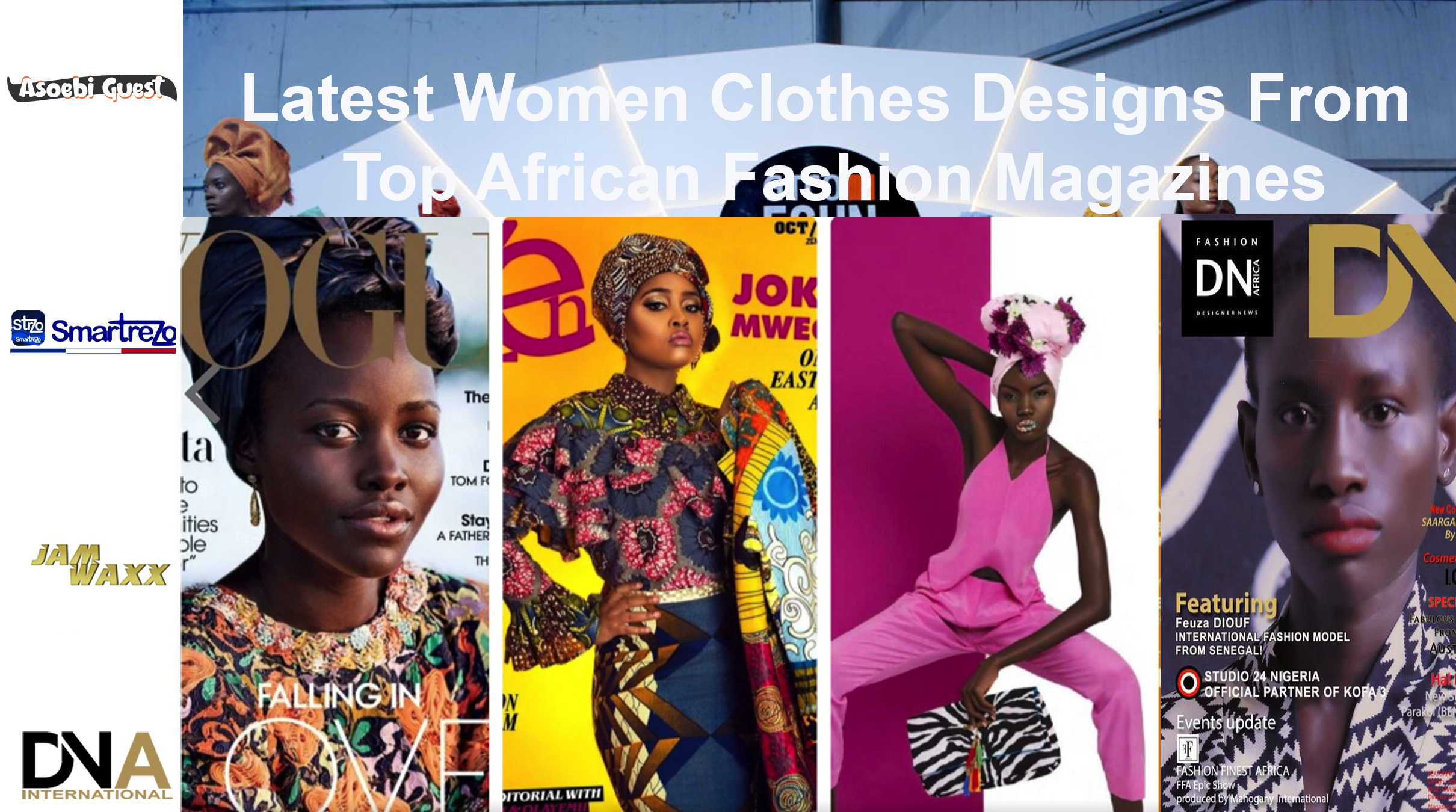 Latest Women Clothes Designs From Top African Fashion Magazines - DN ...