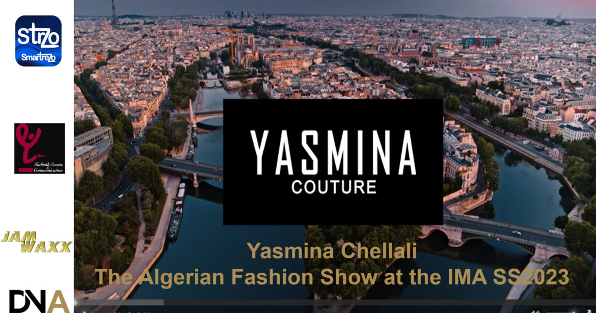 AFRICA-VOGUE-COVER-Yasmina-Chellali-The-Algerian-Fashion-Show-at-the-IMA-SS2023-DN-AFRICA-DN-A-INTERNATIONAL-Media-Partenaire