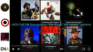 PATSHOW-AFRICA-VOGUE-COVER-JACK-DJEYIM-Discography-The-Magic-left-hande-guitarist-DN-AFRICA-DN-A-INTERNATIONAL-Media-Partenaire
