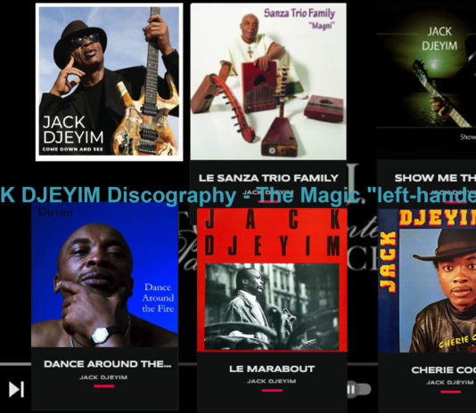 PATSHOW-AFRICA-VOGUE-COVER-JACK-DJEYIM-Discography-The-Magic-left-hande-guitarist-DN-AFRICA-DN-A-INTERNATIONAL-Media-Partenaire