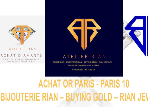AS COMPTOIR NATIONAL OR-ACHAT-OR-PARIS-PARIS-10-BIJOUTERIE-RIAN-BUYING-GOLD-RIAN-JEWELRY-DN-AFRICA-Media-Partner