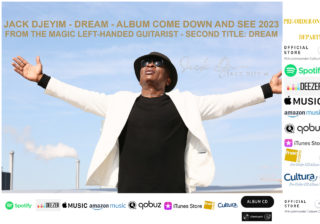 AFRICA-VOGUE-COVER-JACK-DJEYIM-DREAM-ALBUM-COME-DOWN-AND-SEE-2023-FROM-THE-MAGIC-LEFT-HANDED-GUITARIST-SECOND-TITLE-DREAM-DN-AFRICA-Media-Partner