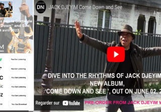 AFRICA-VOGUE-COVER-JACK-DJEYIM-a-MUST-HAVE-Album-CD-DIVE-INTO-THE-RHYTHMS-OF-JACK-DJEYIM’S-NEW-ALBUM-COME-DOWN-AND-SEE-OUT-ON-JUNE-02-2023-DN-AFRICA-MEDIA-PARTNER