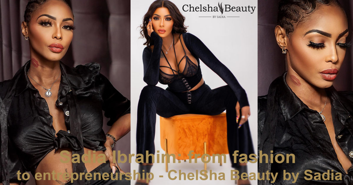 AFRICA-VOGUE-COVER-Sadia-Ibrahim-from-fashio-to-entrepreneurship-ChelSha-Beauty-by-Sadia-DN-A-INTERNATIONAL-Media-Partner