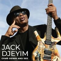 JACK DJEYIM NEW ALBUM-COME DOWN AND SEE-200x200