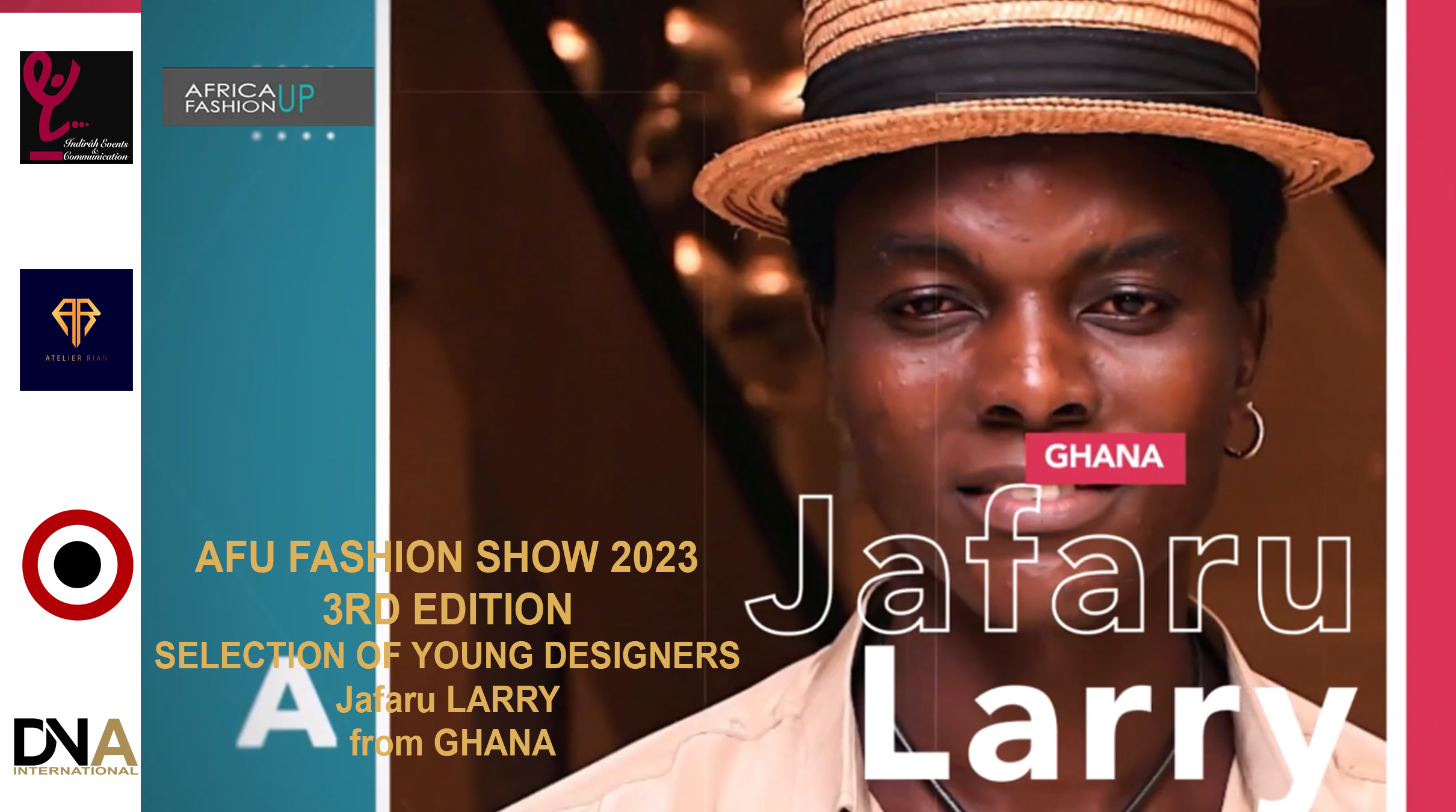 AFU FASHION SHOW 2023 3RD EDITION SELECTION OF YOUNG DESIGNERS Jafaru LARRY from GHANA